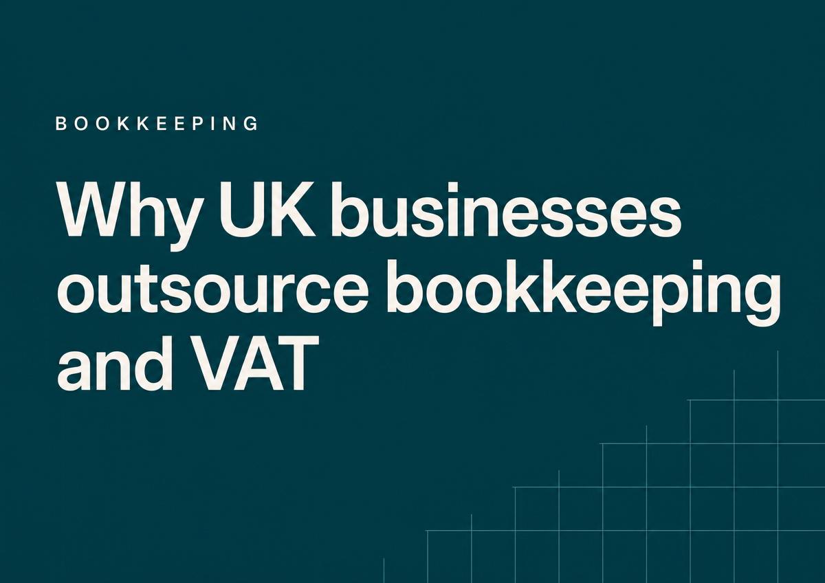 Why more UK businesses are outsourcing their bookkeeping and VAT